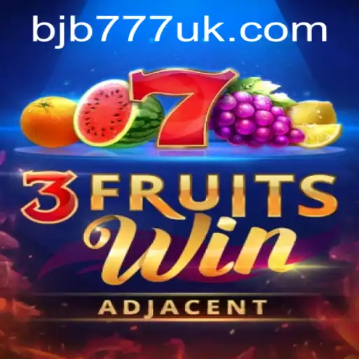 Exploring the Excitement of 3FruitsWin at BJB777.com